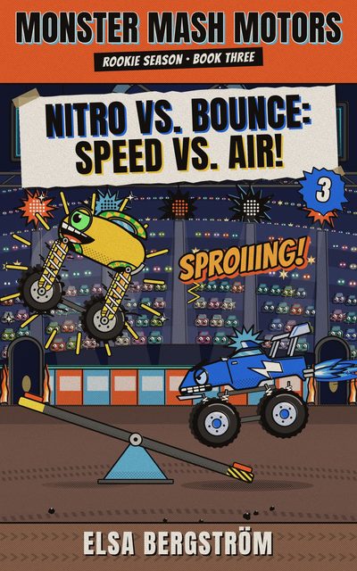 Cover of Nitro vs. Bounce: Speed vs. Air!